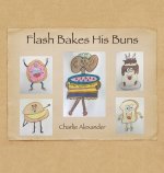 Flash Bakes His Buns