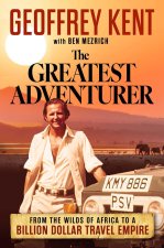 GREATEST ADVENTURER : FROM THE WILDS OF