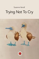 Trying Not To Cry