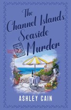 THE CHANNEL ISLANDS SEASIDE MURDER