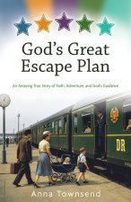 God's Great Escape Plan