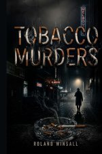Tobacco Murders
