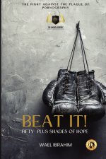 Beat it!