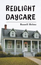 Redlight Daycare