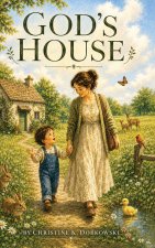 GOD'S HOUSE