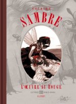 Sambre - L'OEuvre au rouge - Livre 03
