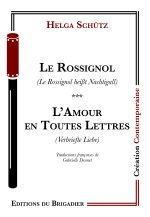 Le Rossignal * L'Amour en Toutes Lettres