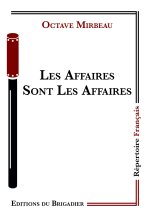 Les Affaires Sont Les Affaires