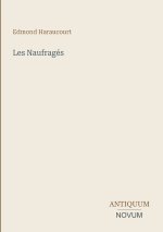 Les Naufragés