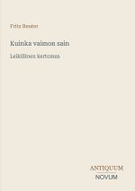 Kuinka vaimon sain