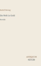 Die Welt in Gold