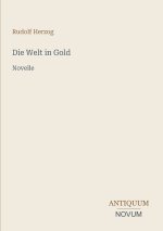 Die Welt in Gold
