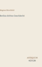 Berlins drittes Geschlecht