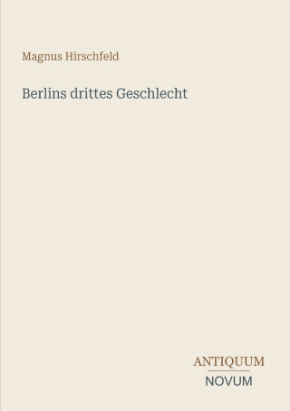 Berlins drittes Geschlecht