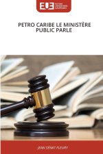 PETRO CARIBE LE MINISTÈRE PUBLIC PARLE