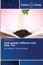 Und wieder öffnete sich eine Tür