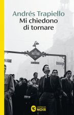 Mi chiedono di tornare