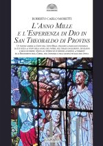 anno mille e l'esperienza di Dio in san Theobaldo di Provins