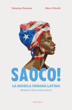 Saoco! La musica urbana latina