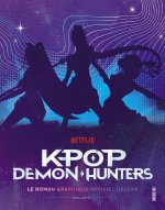 K-Pop Demon Hunters Tome 1 - Le Manwha officiel