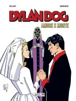 Amore e morte. Dylan Dog