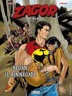 Regan, il rinnegato. Zagor. Le origini
