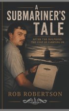 A SUBMARINER'S TALE