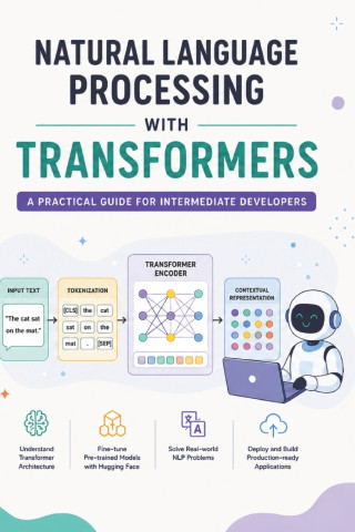 Natural Language Processing with Transformers