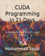 CUDA Programming in 21 Days
