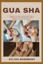 GUA SHA