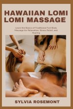 HAWAIIAN LOMI LOMI MASSAGE