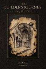 The Builder's Journey