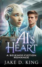 The AI's Heart