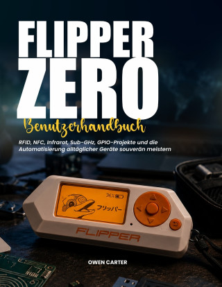 FLIPPER ZERO BENUTZERHANDBUCH