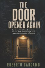 The Door Opened Again