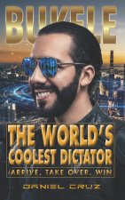 The World's Coolest Dictator