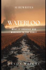 AI Rewrites Waterloo