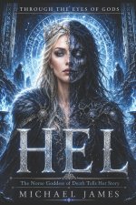 Hel - The Norse Goddess Of Death Tells Her Story