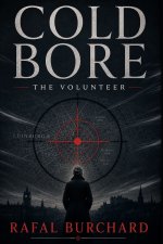 Cold Bore