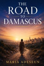 The Road To Damascus