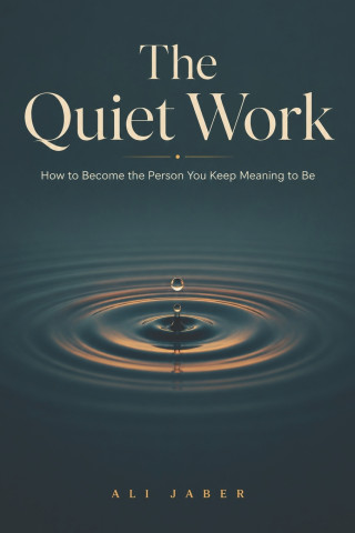 The Quiet Work