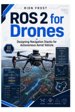 ROS 2 for Drones