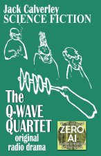 The Q-Wave Quartet