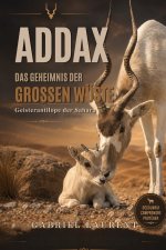 Addax - Das Geheimnis der großen Wüste