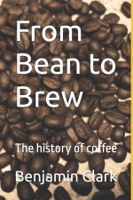 From Bean to Brew