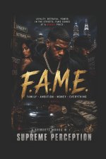 F.A.M.E.