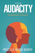 Your Audacity