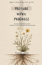 Progress Before Posture