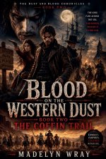 Blood on the Western Dust
