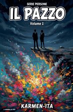 Il Pazzo - volume 1 Serie Persone